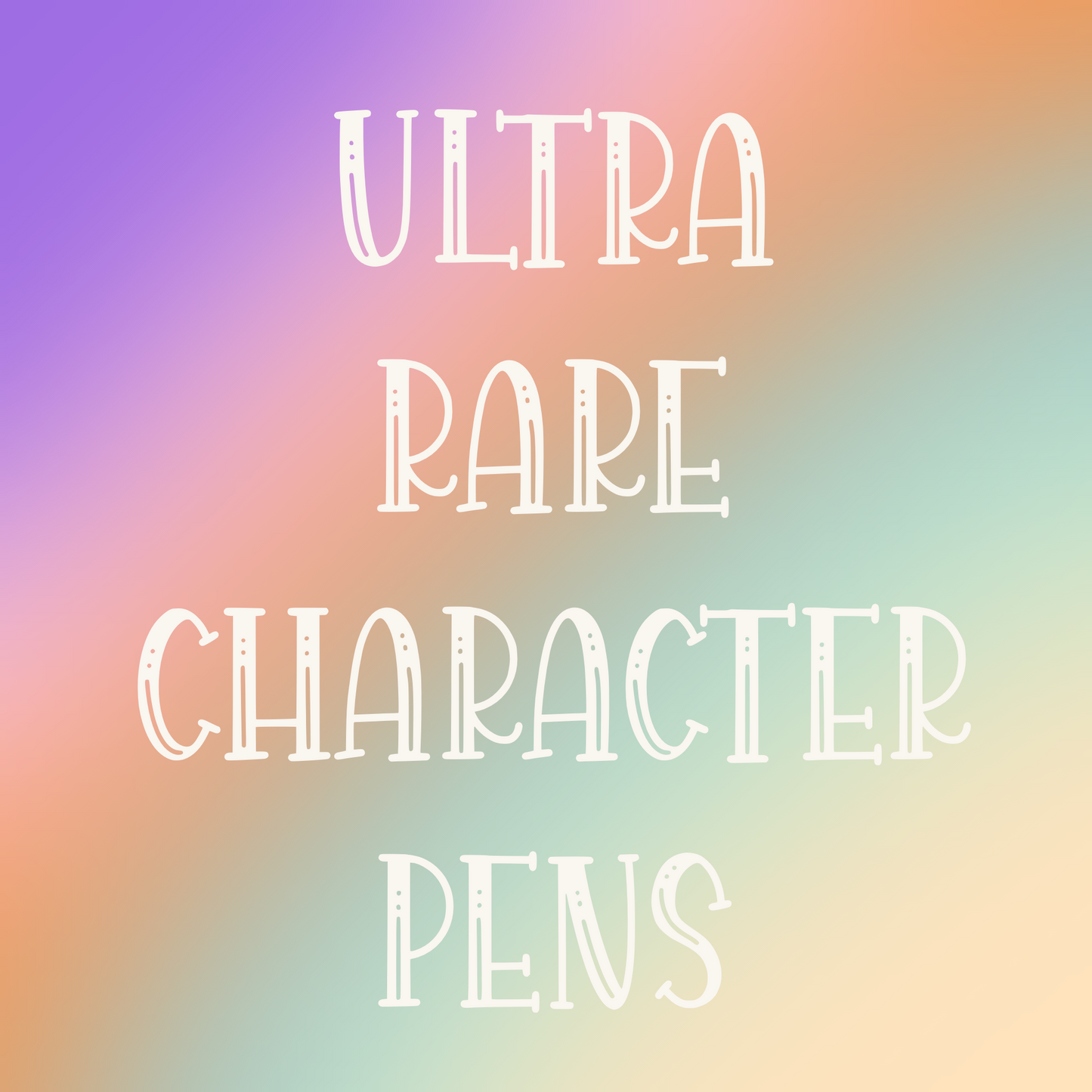 Ultra Rare Character Pens!